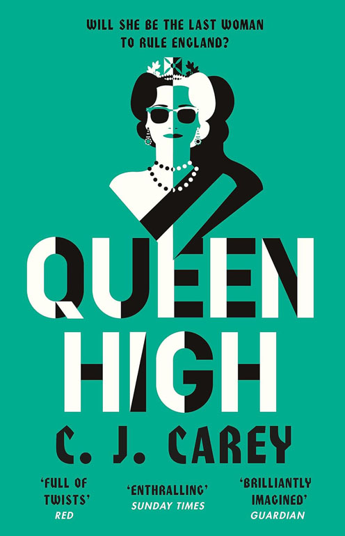 Cover: Queen High: Thrilling Dystopian Follow Up To Widowland