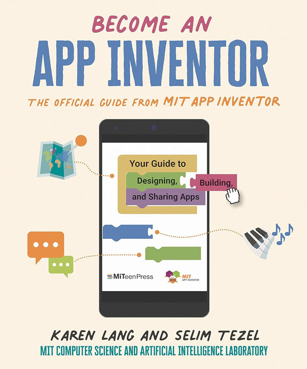 Cover: Become An App Inventor The Official Guide From Mit App