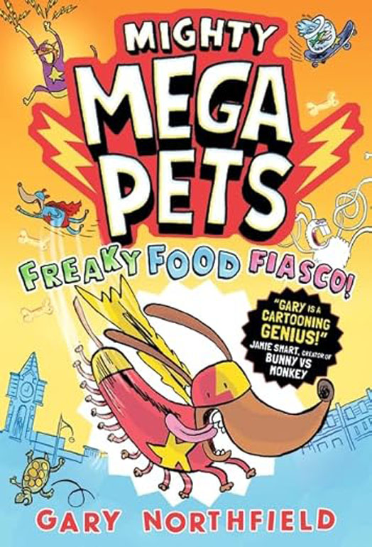 Cover: Mighty Mega Pets: Freaky Food Fiasco!