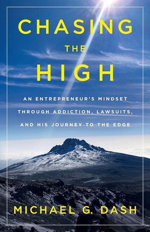 Chasing The High: An Entrepreneurs Mindset Through