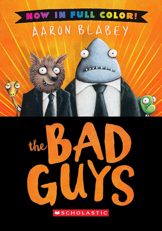 The Bad Guys (Color Edition)