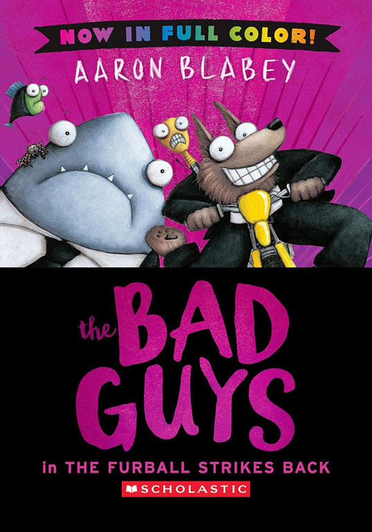 The Bad Guys: The Furball Strikes Back (Color Edition)