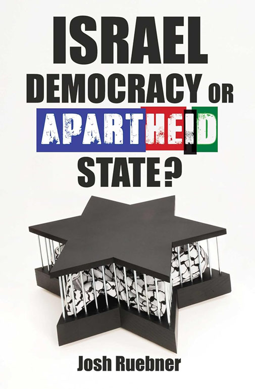 Cover: Israel: Democracy Or Apartheid State?