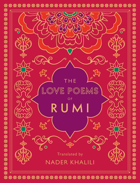 Cover: Love Poems of Rumi: Translated by Nader Khalili
