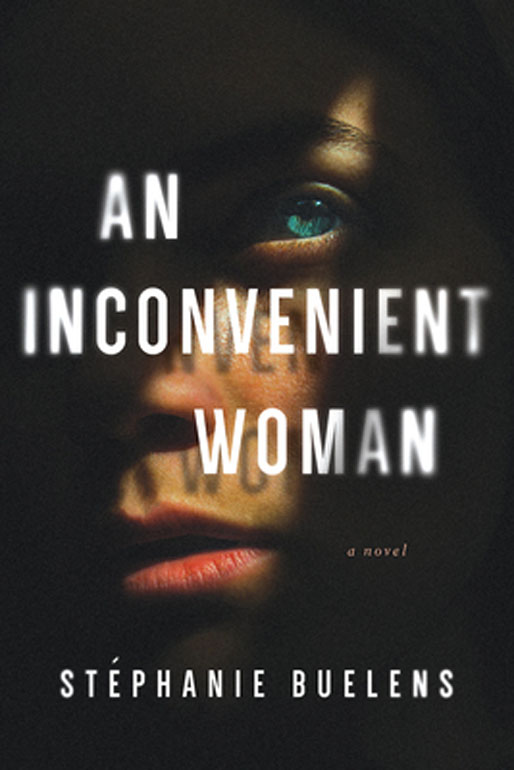 An Inconvenient Woman – A Novel