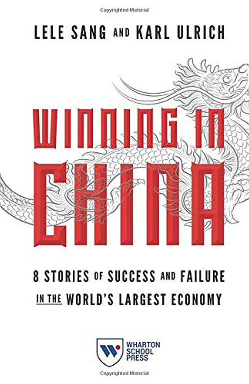 Cover: Winning in China – 8 Stories of Success and Failure in the World`s Largest Economy