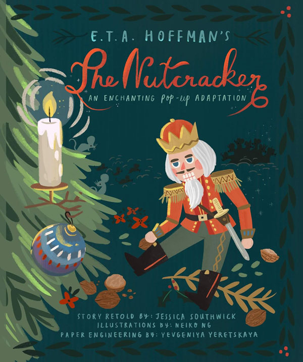 Cover: Nutcracker: An Enchanting Pop-Up Adaptation
