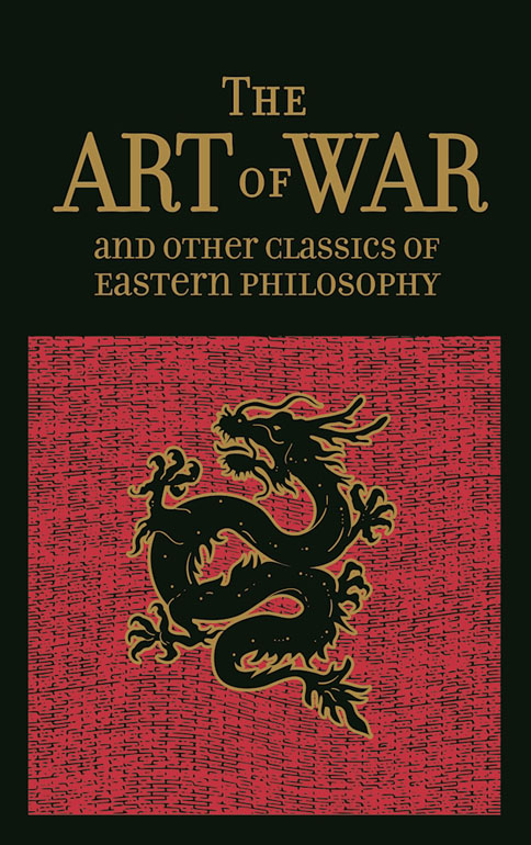 The Art of War & Other Classics of Eastern Philosophy