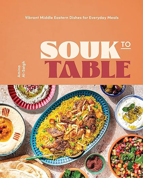 Cover: Souk to Table: Vibrant Middle Eastern Dishes for Everyday Meals