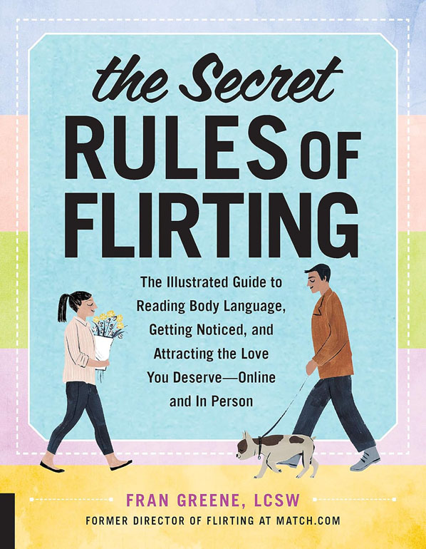 The Secret Rules of Flirting