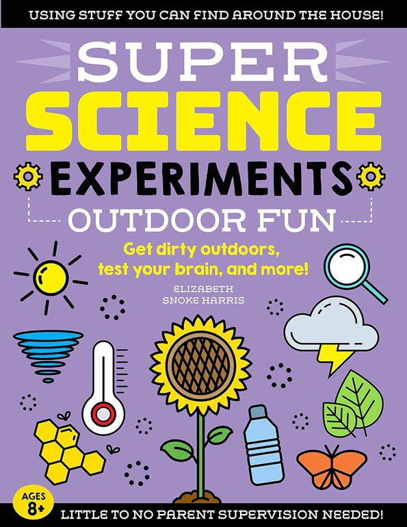 Cover: Super Science Experiments: Outdoor Fun