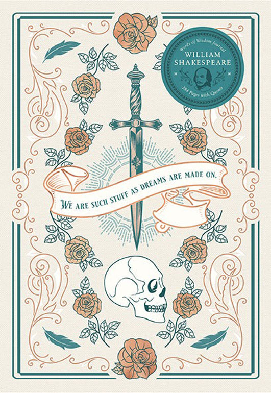William Shakespeare Words Of Wisdom Journal