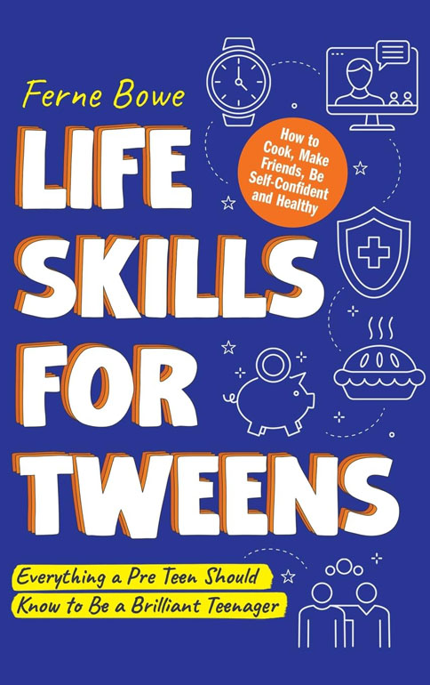 Life Skills For Tweens
