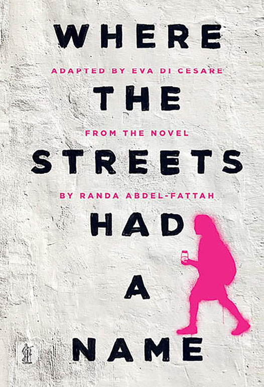 Cover: Where the Streets Had a Name: The Play