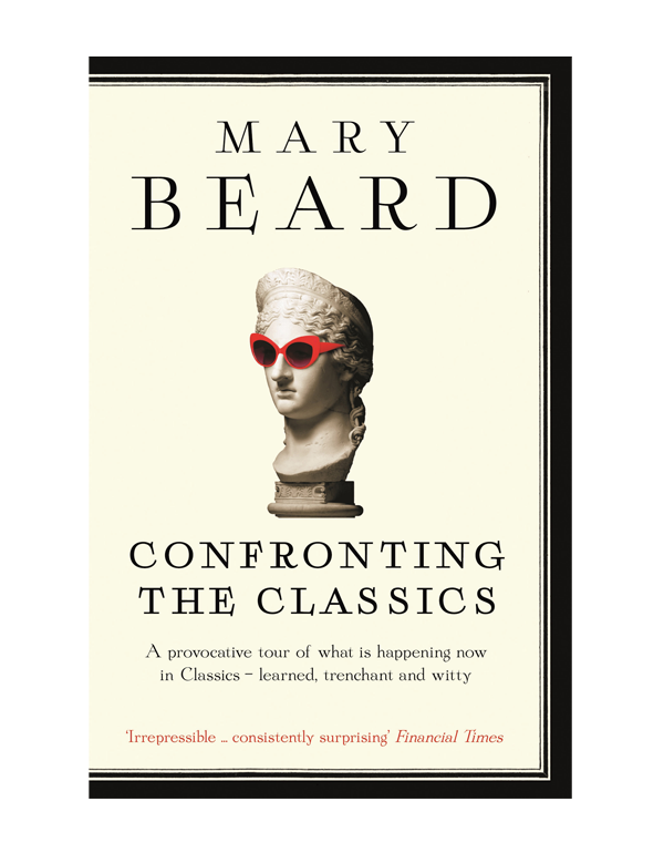 Confronting The Classics: Traditions, Adventures and Innovations