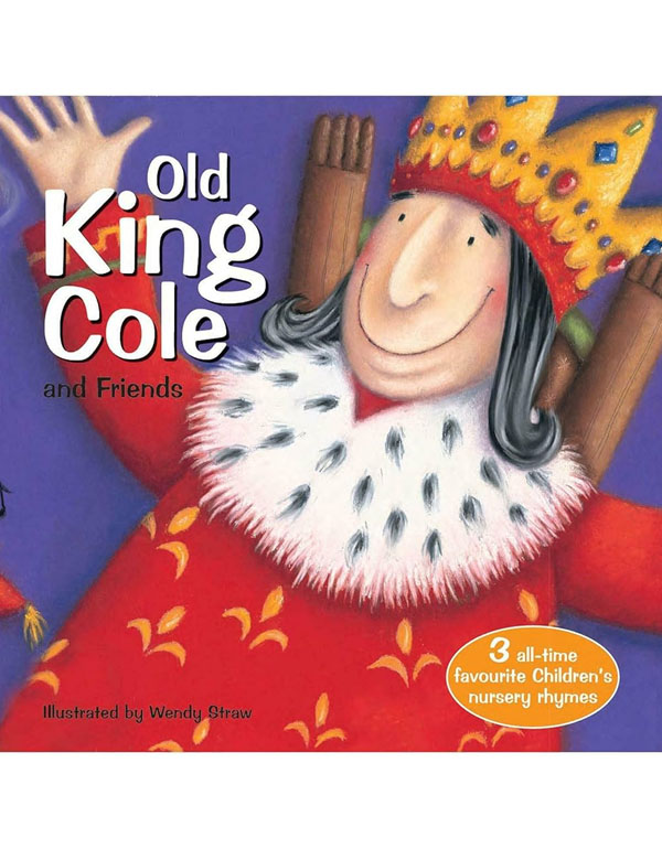 Old King Cole and Friends