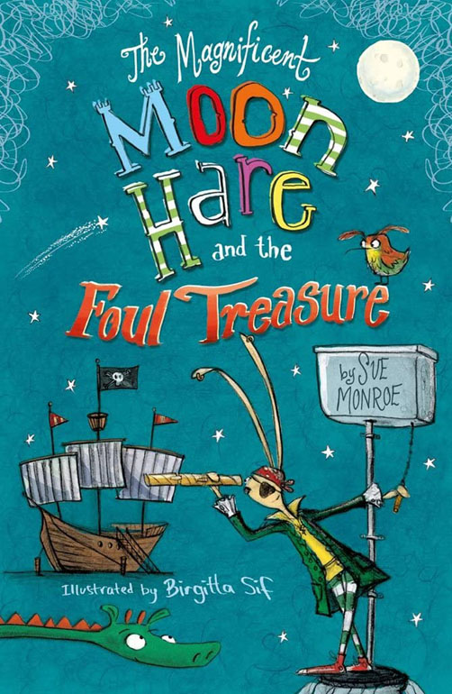 Cover: The Magnificent Moon Hare And The Foul Treasure
