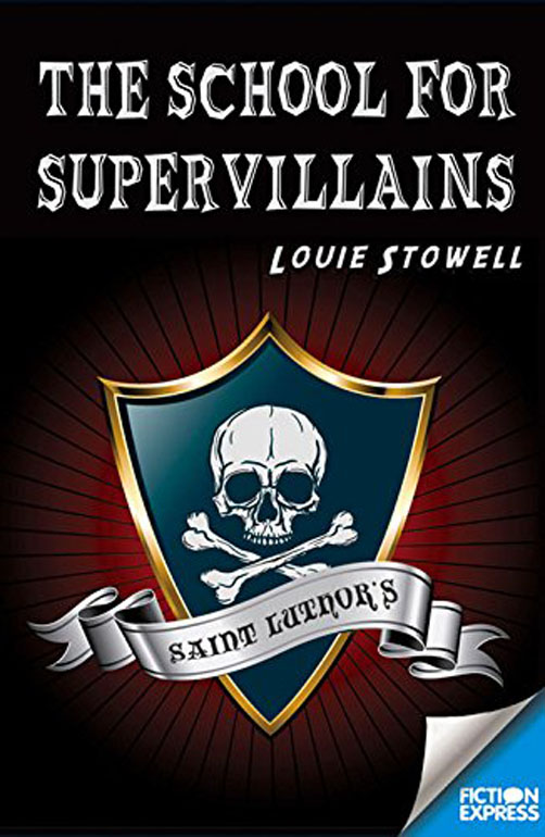 Cover: The School For Super Villans