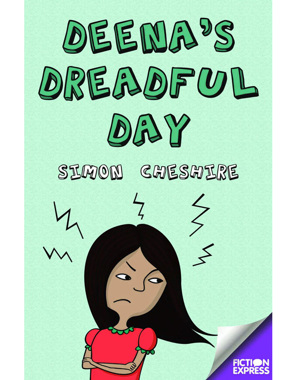 Deena's Dreadful Day