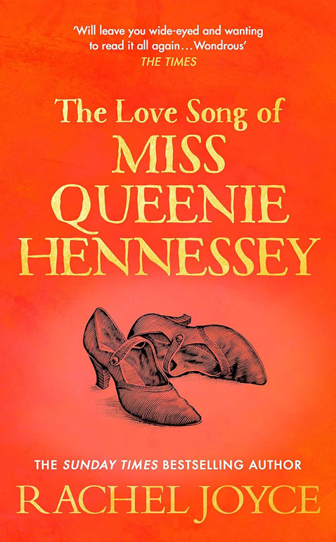 Cover: The Love Song Of Miss Queenie Hennessy: Or The Letter That Was Never Sent To Harold Fry