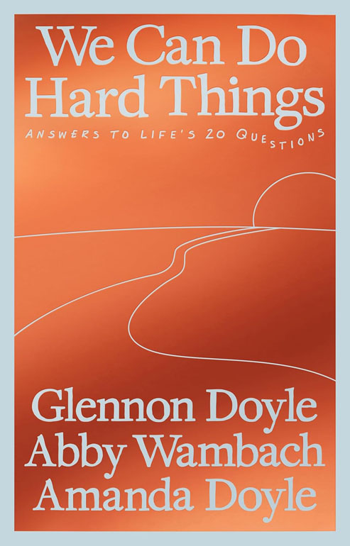 Cover: We Can Do Hard Things