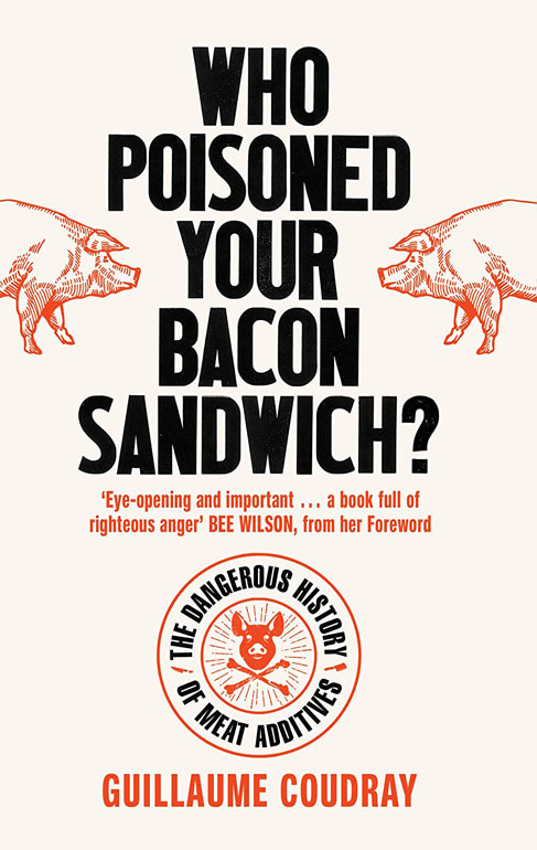 Cover: Who Poisoned Your Bacon Sandwich?