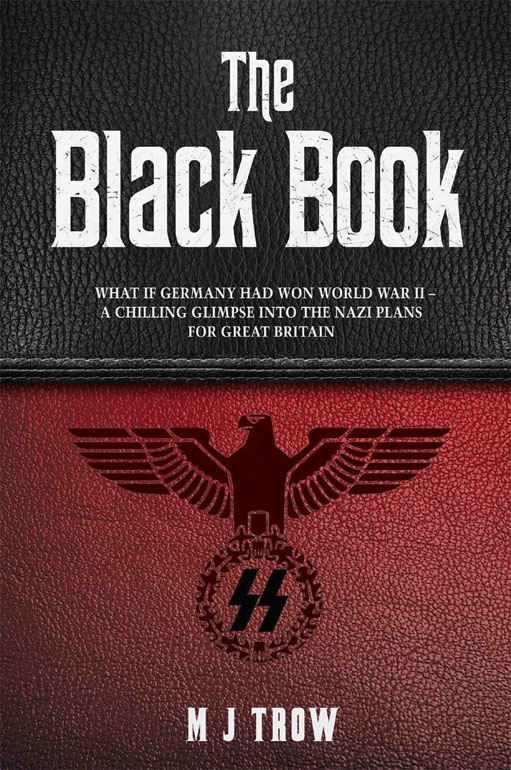 Black Book: What If Germany Had Won World War Ii