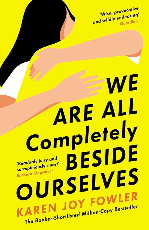 Cover: We Are All Completely Beside Ourselves