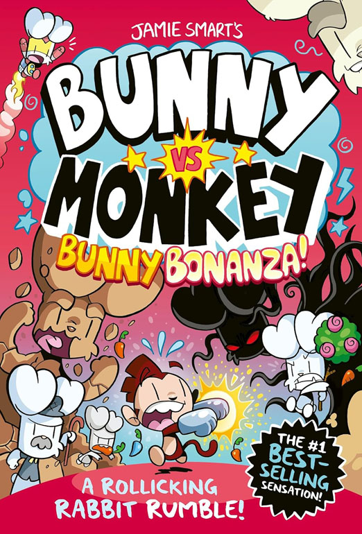 Cover: Bunny vs Monkey: Bunny Bonanza (a Phoenix Comic Book, from the million-selling Jamie Smart, Illustrator of the Year)