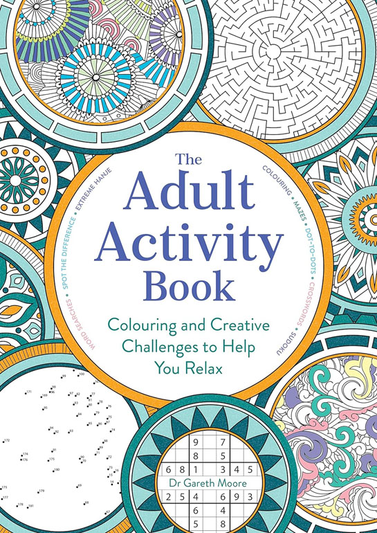 Adult Activity Book: Colouring and Creative Challenges