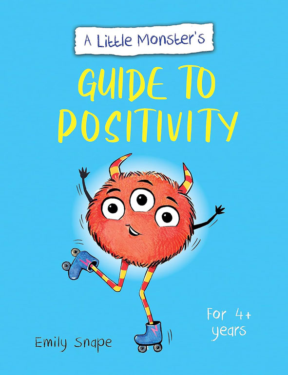 A Little Monsters Guide To Positivity