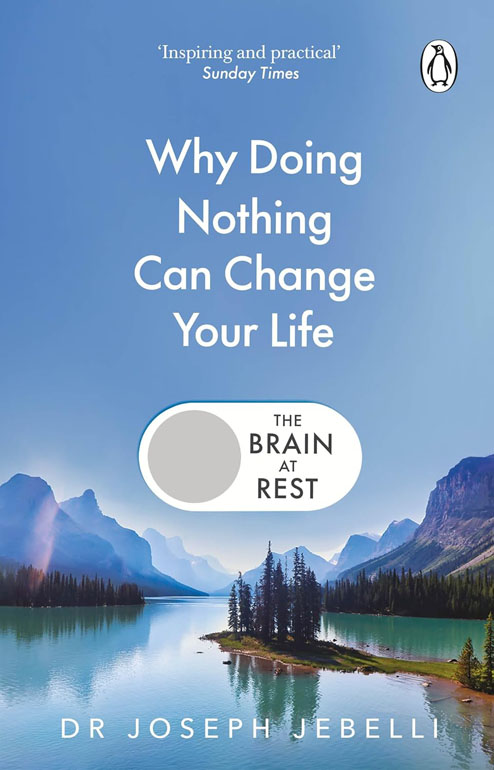 Cover: Brain at Rest: Why doing nothing can change your life