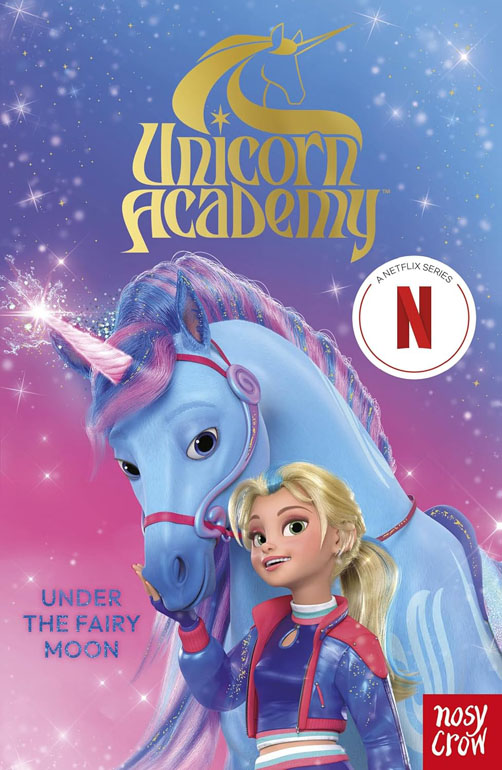 Cover: Unicorn Academy: Under the Fairy Moon