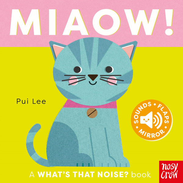 Cover: What's That Noise? Miaow!