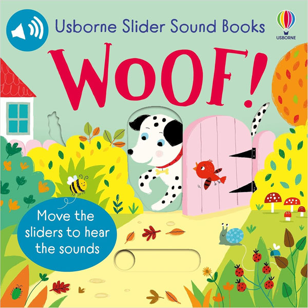 Cover: Slider Sound Books Woof!