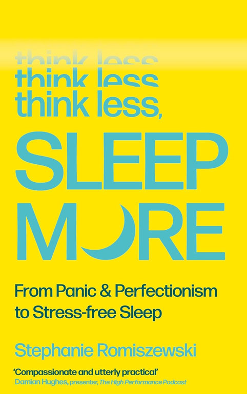 Cover: Think Less, Sleep More