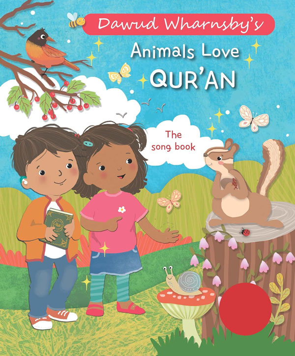 Cover: Animals Love Qur'an: The Song Book