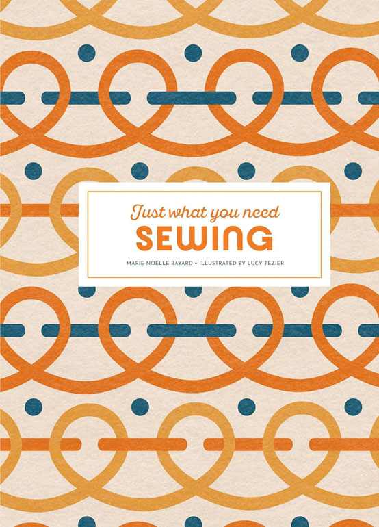 Cover: Sewing: Just What You Need