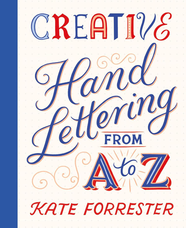 Cover: Creative Hand Lettering From A to Z