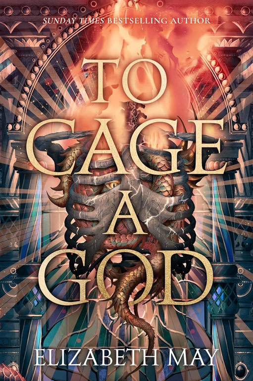 Cover: To Cage a God (These Monstrous Gods Book 1)