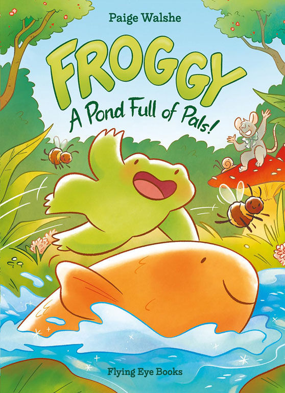 Froggy: A Pond Full of Pals