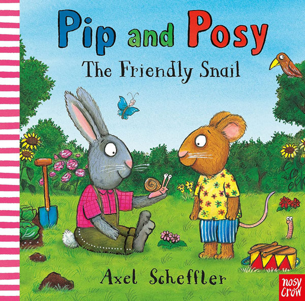 Cover: Pip and Posy: The Friendly Snail