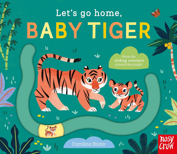 Let'S Go Home, Baby Tiger
