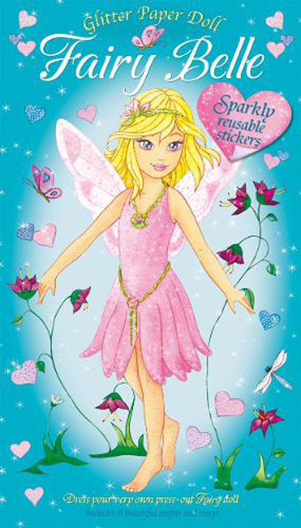 Fairy Belle: Dress Your Very Own Press-Out Fairy Doll - For Ages 4 and Up