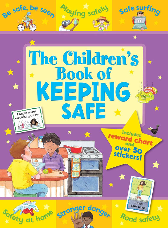 Cover: The Childrens Book Of Keeping Safe (Star Rewards)