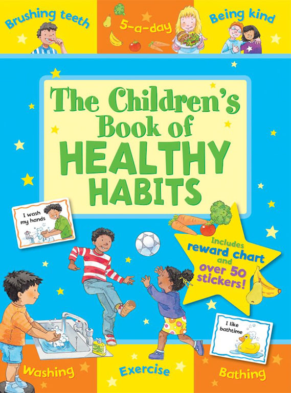 Cover: The Childrens Book Of Healthy Habits