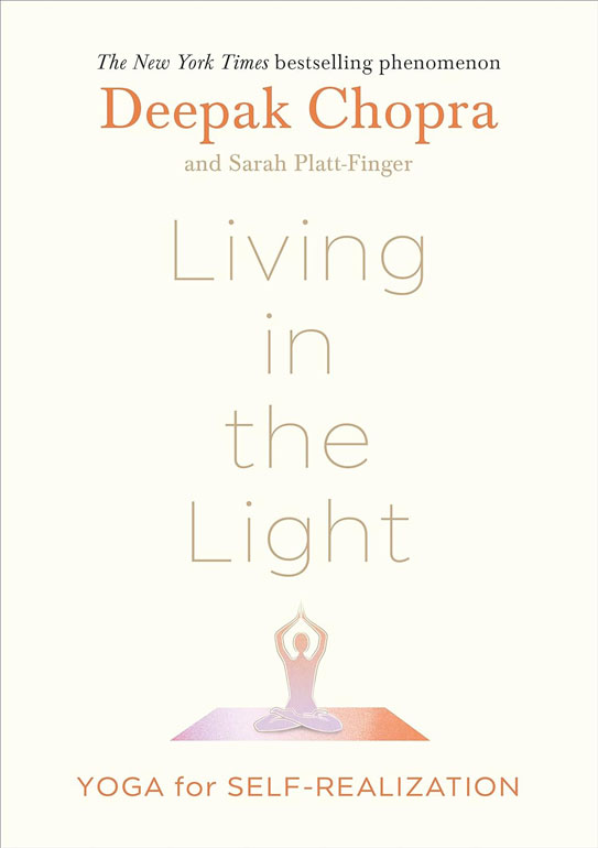 Living In The Light: Yoga For Self-Realization