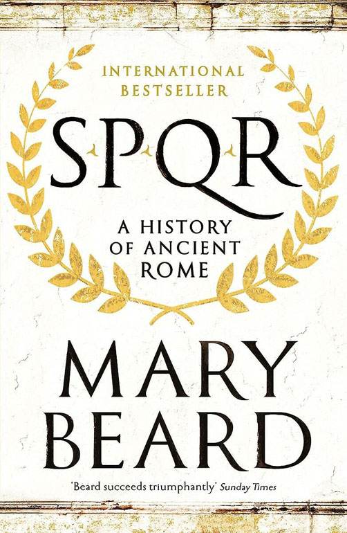 Spqr: A History Of Ancient Rome