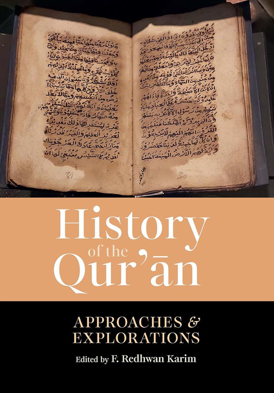 Cover: History of the Qur'an: Approaches and Explorations