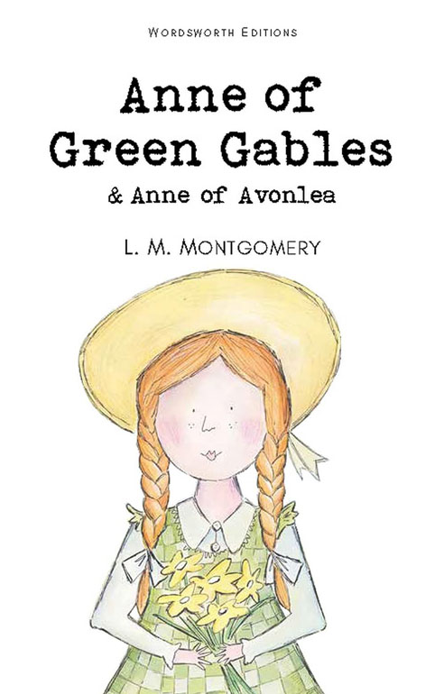 Anne Of Green Gables And Anne Of Avonlea